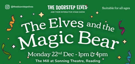 The Doorstep Elves: The Elves and the Magic Bear