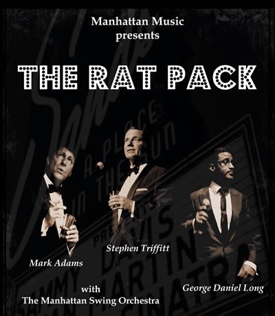 Mannhattan Music presents THE DEFINITIVE RAT PACK