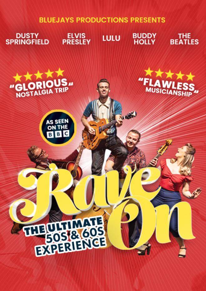 Rave On – The Ultimate 50s and 60s Experience