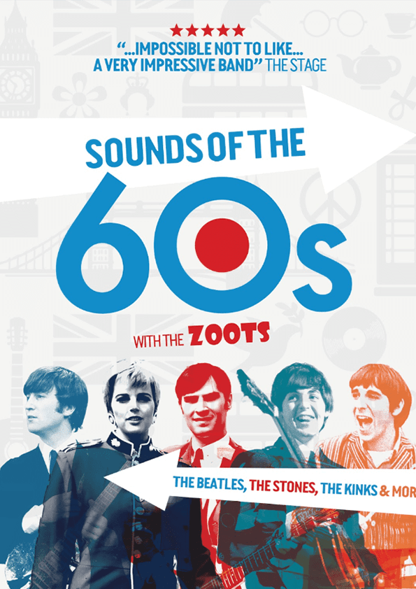 The 60’s Show With The Zoots