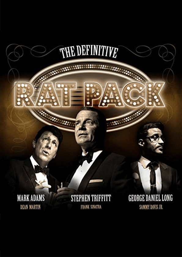 Mannhattan Music presents THE DEFINITIVE RAT PACK