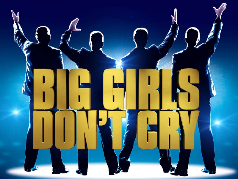 Manhattan Music Presents: ‘Big Girls Don’t Cry’ (featuring The Eastcoast Boys)